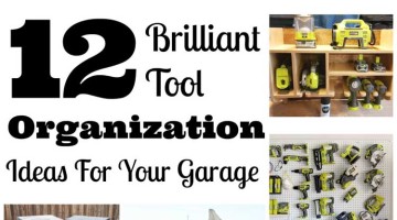 12 Brilliant Tool Organization Ideas