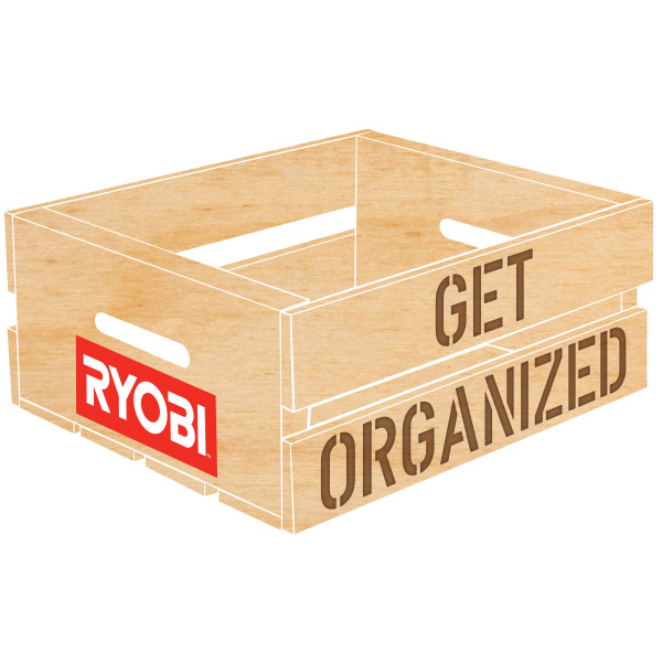 Get Organized Wood Ryobi Campaign