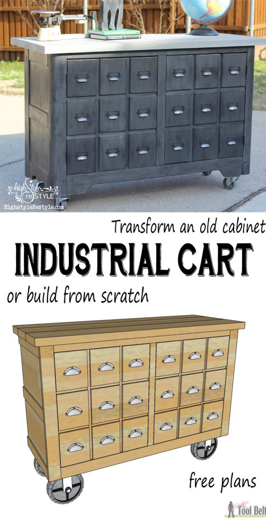 Convert an old cabinet into an industrial cart - apothecary cabinet or build one from scratch with these free woodworking plans.  You have got to see the before pics, unbelievable!!!