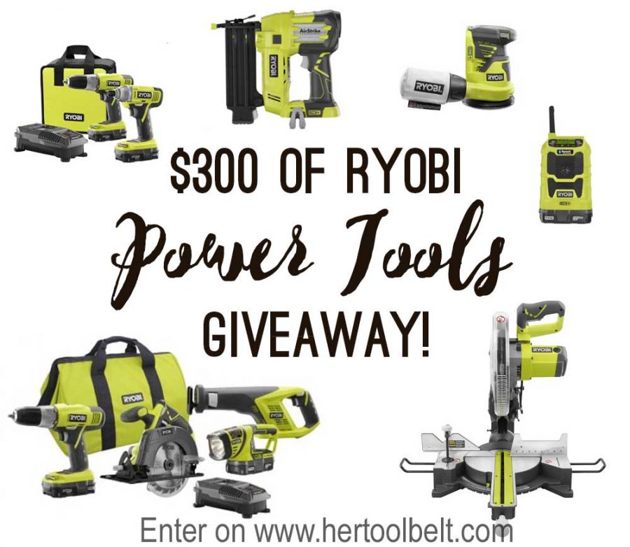 $300 Ryobi Power Tool Giveaway!