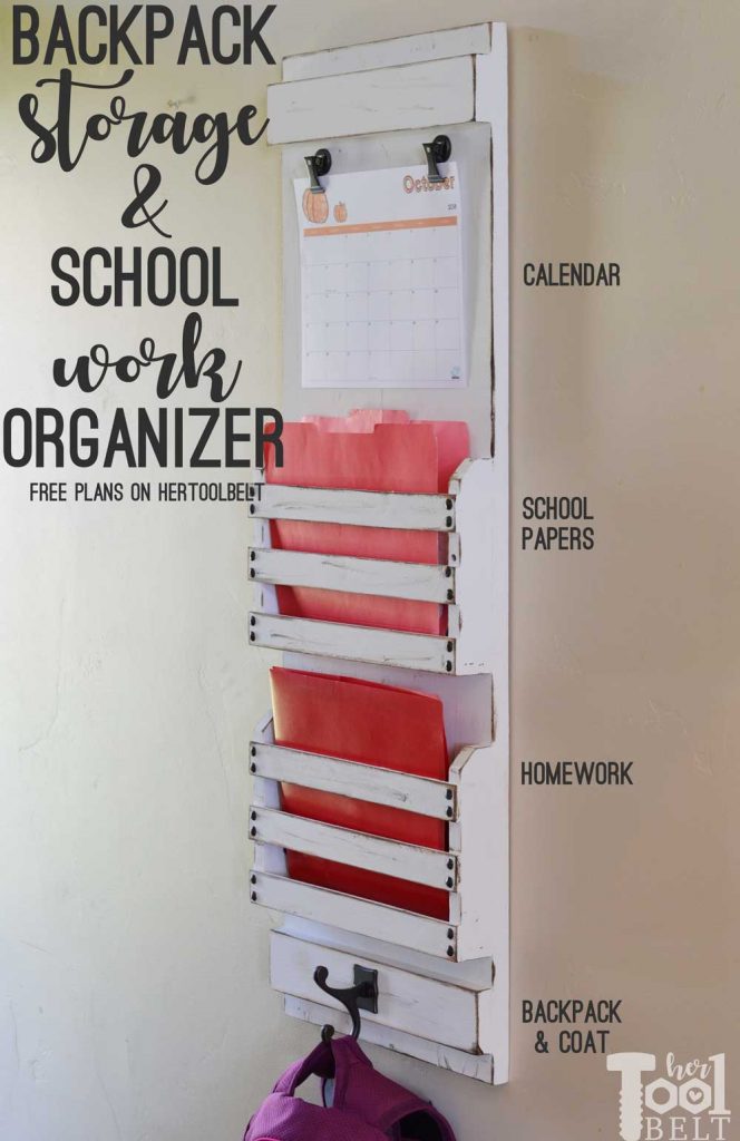 Need to organize the school work/papers and homework? Free plans to build a backpack storage & school work organizer. Build it for about $10 in wood.