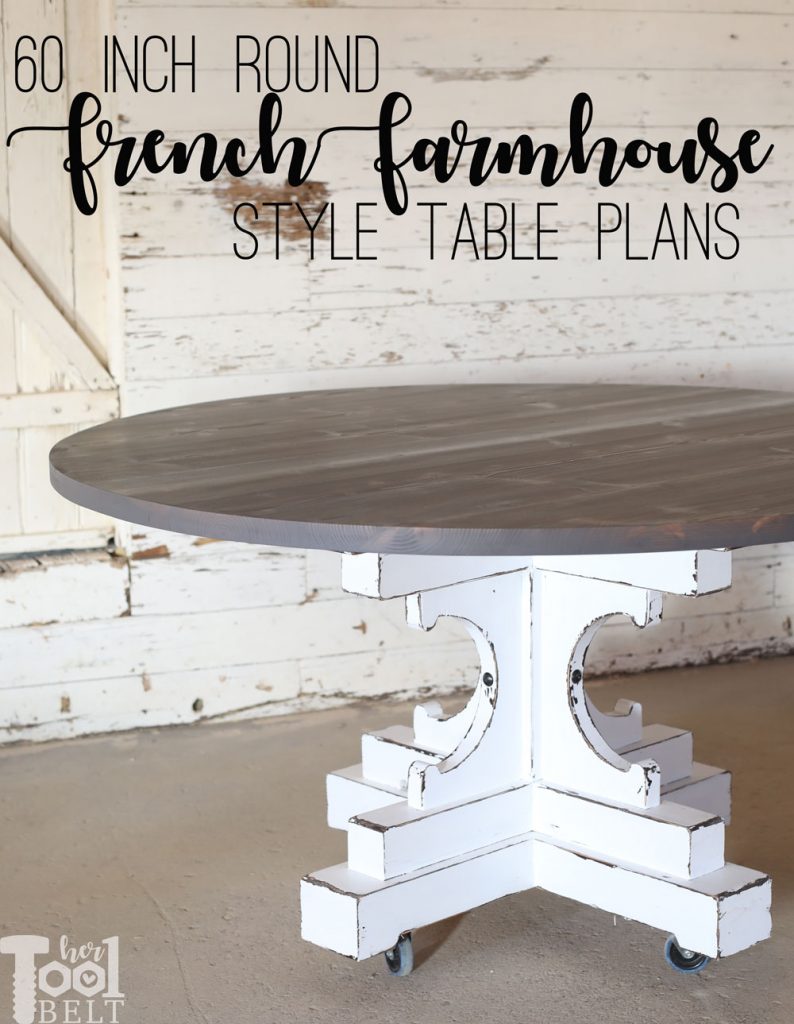 For about $85 in lumber, make a french farmhouse style 60 inch round table. Free plans and tutorial.