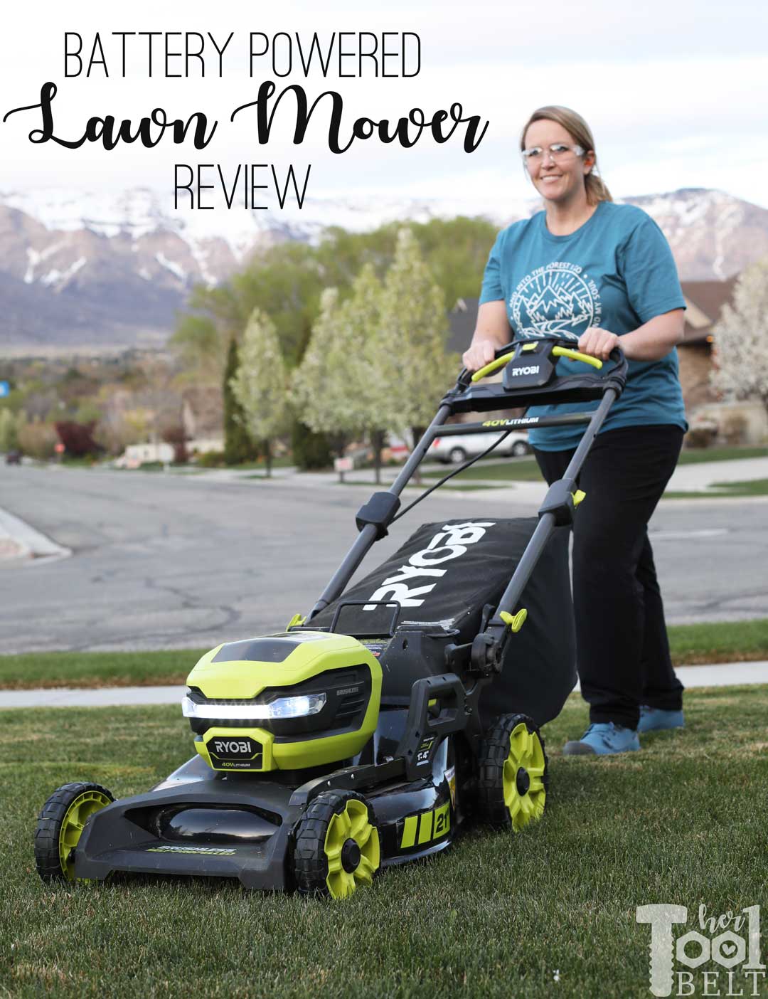 Ryobi 40V Battery 21 Lawn Mower Review - Her Tool Belt